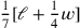 \frac{1}{7}[ℓ +\frac{1}{4}w]